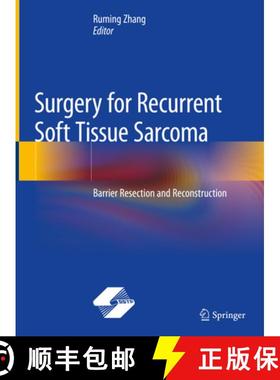 【3-4周达】Surgery for Recurrent Soft Tissue Sarcoma: Barrier Resection and Reconstruction [9789811512315]