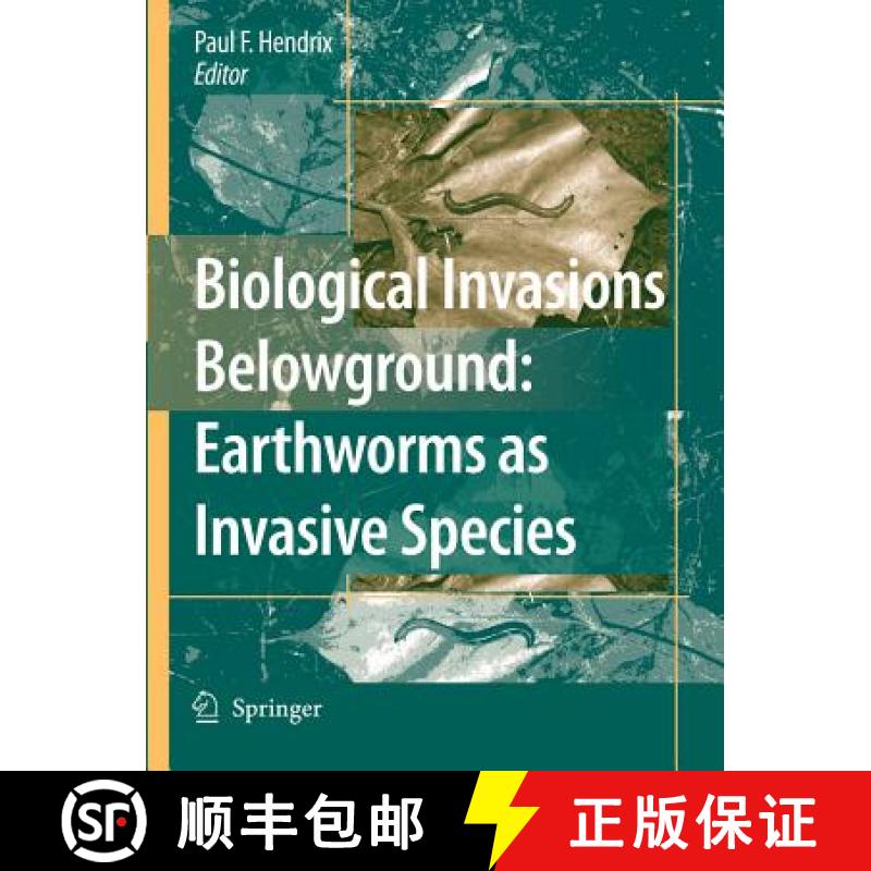【3-4周达】Biological Invasions Belowground: Earthworms as Invasive Species [9789048173662]