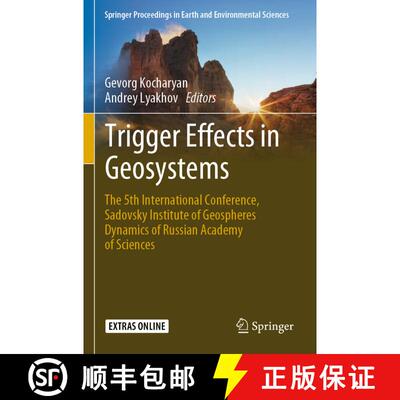 【3-4周达】Trigger Effects in Geosystems : The 5th International Conference, Sadovsky Institute of Ge... [9783030319724]