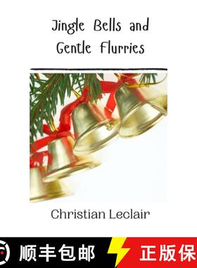 预订 Jingle Bells and Gentle Flurries [9789916909546]