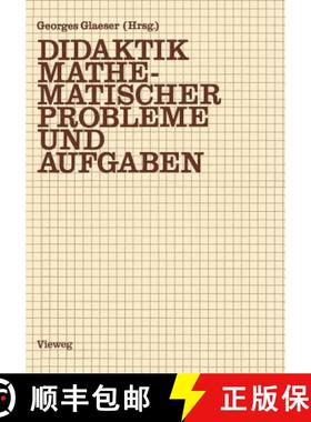 【3-4周达】Didaktik Mathematischer Probleme Und Aufgaben [9783528083953]