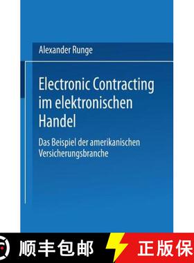 【3-4周达】Electronic Contracting im elektronischen Handel : Das Beispiel der amerikanischen Versiche... [9783824472307]