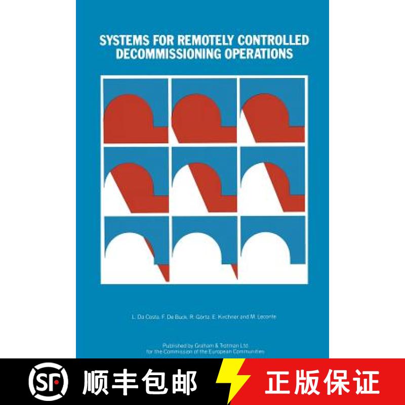 【3-4周达】Systems for Remotely Controlled Decommissioning Operations [9780860105480]
