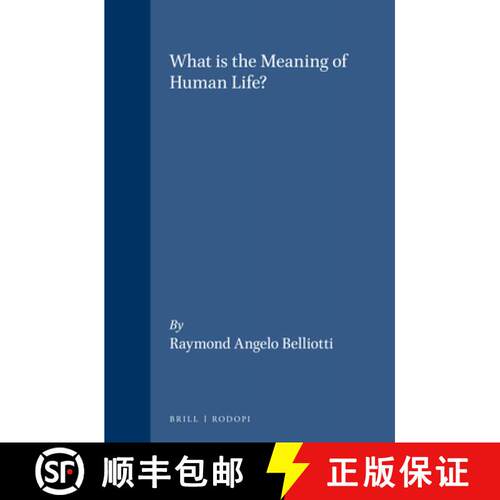 【3-4周达】What is the Meaning of Human Life? [9789042012967]