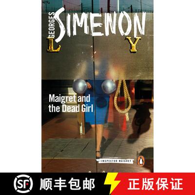 【3-4周达】Maigret and the Dead Girl: Inspector Maigret #45 [9780241297254]