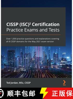 预订 CISSP (ISC)(2) Certification Practice Exams and Tests: Over 1,000 practice questions and explana... [9781800561373]