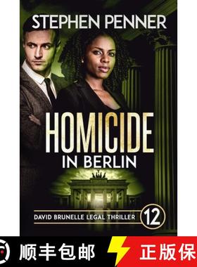 预订 Homicide in Berlin: David Brunelle Legal Thriller #12 [9780578697321]