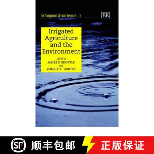 【3-4周达】精装 Irrigated Agriculture and the Environment [9781840645033]