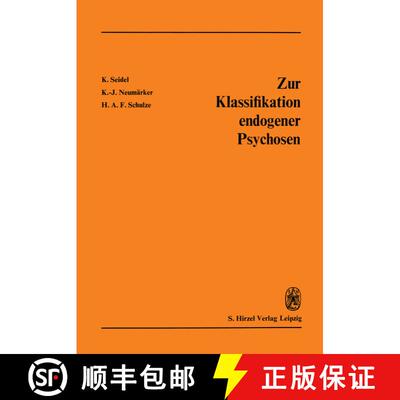 【3-4周达】Zur Klassifikation endogener Psychosen [9783211958285]