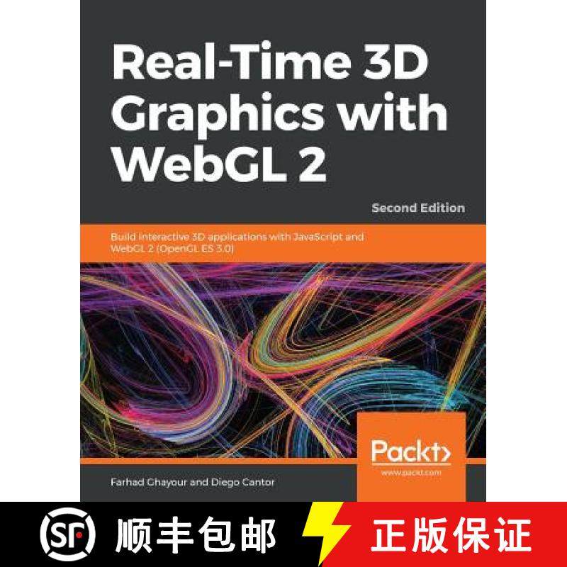 预订 Real-Time 3D Graphics with WebGL 2 - Second Edition : Build interactive 3D applications with Jav... [9781788629690]