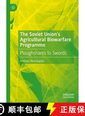 【3-4周达】The Soviet Union's Agricultural Biowarfare Programme : Ploughshares to Swords [9783030738426]