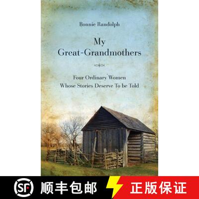 【3-4周达】My Great-Grandmothers: Four Ordinary Women Whose Stories Deserve to Be Told [9798993583501]
