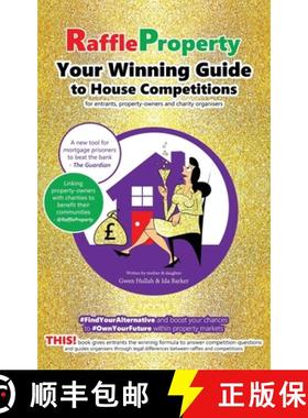 预订 Raffle Property: Your Winning Guide to House Competitions (for entrants, property-owners and cha... [9781916047464]