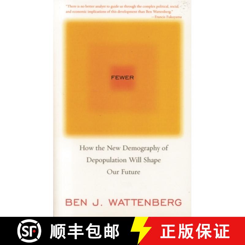 【3-4周达】Fewer : How the New Demography of Depopulation Will Shape Our Future [9781566636735]图片