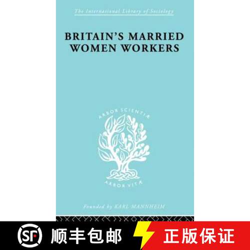 【3-4周达】Britain's Married Women Workers: History of an Ideology [9780415863445]