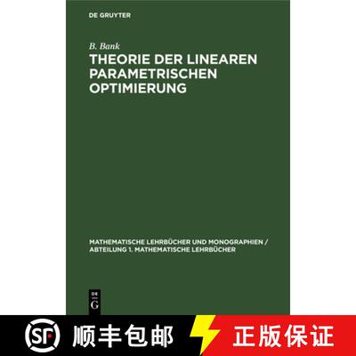【3-4周达】精装 Theorie Der Linearen Parametrischen Optimierung [9783112471531]