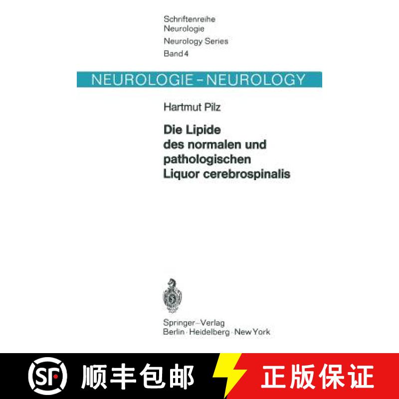 【3-4周达】Die Lipide Des Normalen Und Pathologischen Liquor Cerebrospinalis [9783540050070]