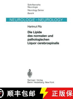 【3-4周达】Die Lipide Des Normalen Und Pathologischen Liquor Cerebrospinalis [9783540050070]