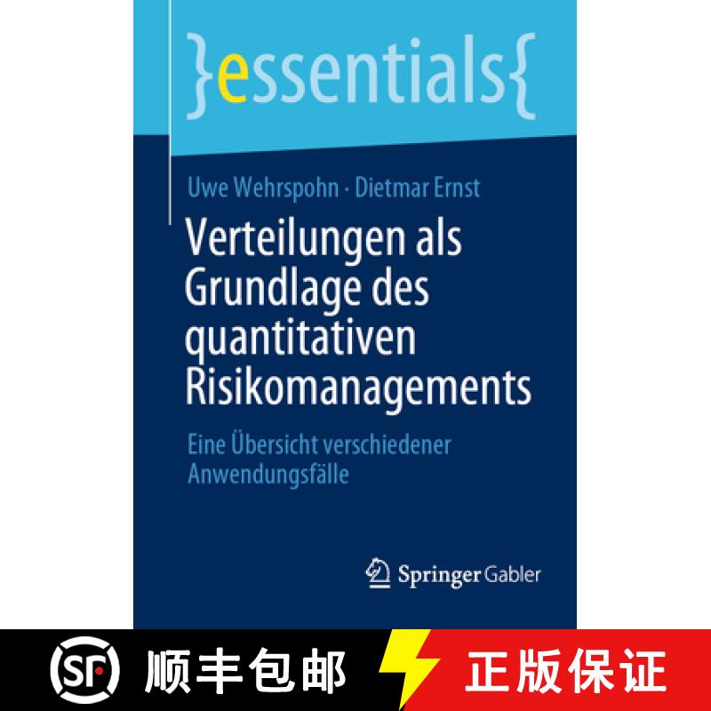 【3-4周达】Verteilungen ALS Grundlage Des Quantitativen Risikomanagements: Eine Übersicht Verschiede... [9783658380779]