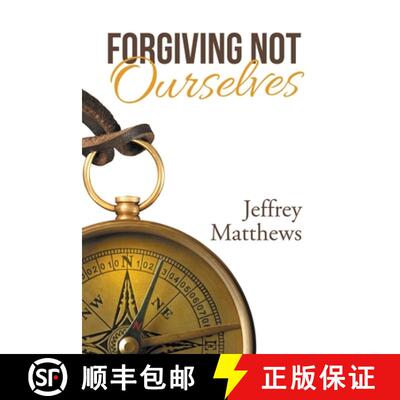 【3-4周达】Forgiving Not Ourselves [9781664243583]