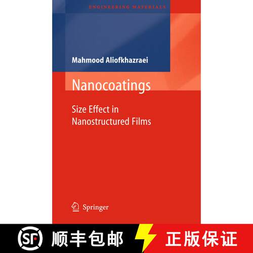 【3-4周达】Nanocoatings : Size Effect in Nanostructured Films [9783642267635]