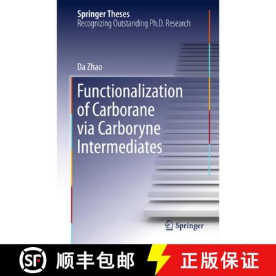 【3-4周达】Functionalization of Carborane via Carboryne Intermediates [9789811015687]