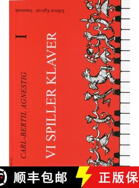 【3-4周达】CARL-BERTIL AGNESTIG VI SPILLER KLAVER 1 PF [9788774840442]