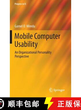 【3-4周达】Mobile Computer Usability : An Organizational Personality Perspective [9783642410734]
