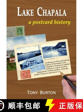 【3-4周达】Lake Chapala: A postcard history [9781777038120]