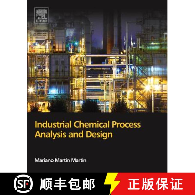 【3-4周达】Industrial Chemical Process Analysis and Design [9780081010938]