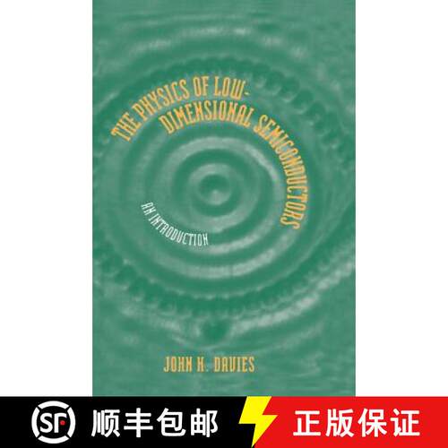 预订 精装 The Physics of Low-Dimensional Semiconductors: An Introduction [9780521481489]