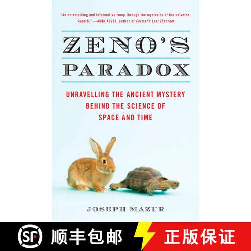 【3-4周达】Zeno's Paradox: Unraveling the Ancient Mystery Behind the Science of Space and Time [9780452289178]