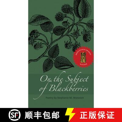 【3-4周达】On the Subject of Blackberries [9781947879621]