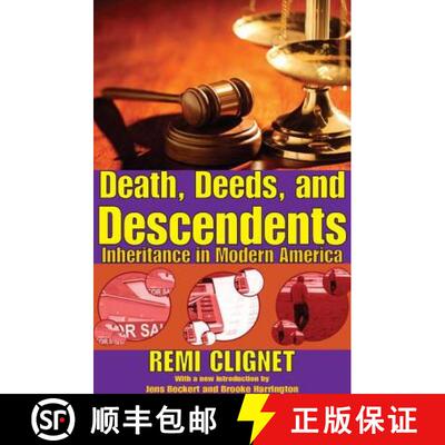 【3-4周达】Death, Deeds, and Descendents : Inheritance in Modern America [9780202362564]