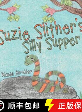 【3-4周达】Suzie Slither's Silly Supper [9781489704153]
