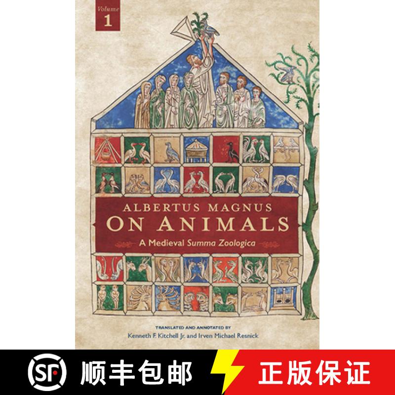 【3-4周达】Albertus Magnus on Animals V1, Volume 1: A Medieval Summa Zoologica Revised Edition [9780814254523]