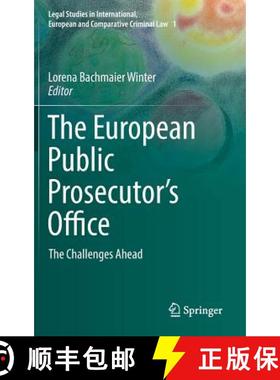 【3-4周达】The European Public Prosecutor's Office : The Challenges Ahead [9783319939155]