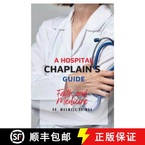 【3-4周达】A Hospital Chaplain's Guide [9798330602247]