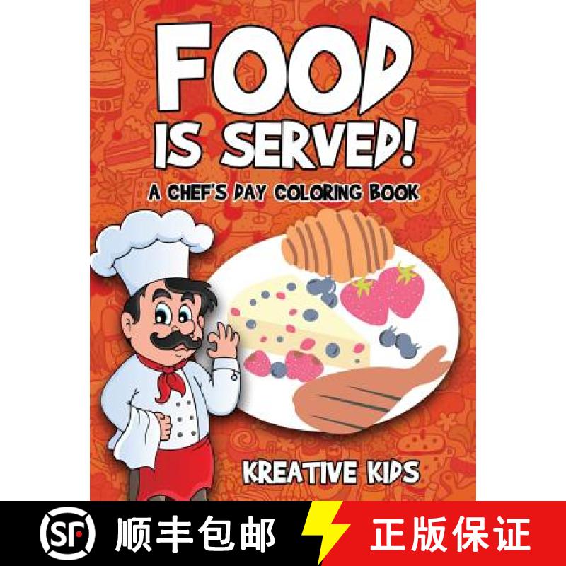 【2-3周达】Food Is Served! A Chef's Day Coloring Book [9781683774129]