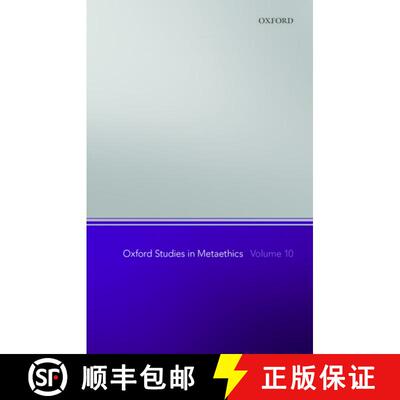 【3-4周达】精装 Oxford Studies in Metaethics, Volume 10 [9780198738695]