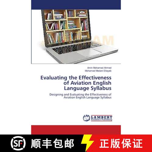 【3-4周达】Evaluating the Effectiveness of Aviation English Language Syllabus: Designing and Evaluati... [9783659190926]