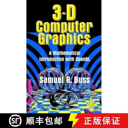 【3-4周达】3D Computer Graphics: A Mathematical Introduction with OpenGL [9780521821032]