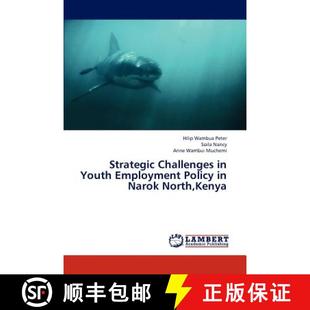 Kenya Policy Narok Employment Challenges Youth 9783659307102 预订 North Strategic