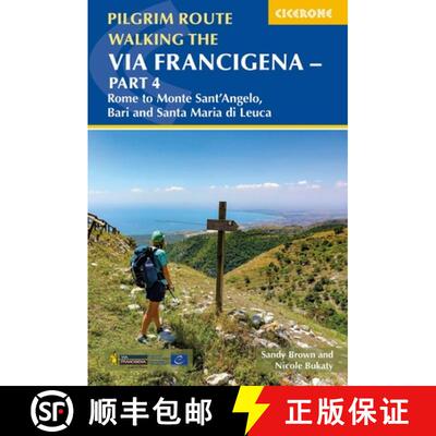 【3-4周达】Walking the Via Francigena Pilgrim Route - Part 4: Rome to Monte Santa??Angelo, Bari, Brin... [9781786312495]