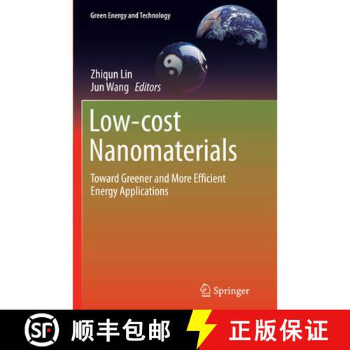 【3-4周达】Low-cost Nanomaterials : Toward Greener and More Efficient Energy Applications (Softcover ... [9781447169994]