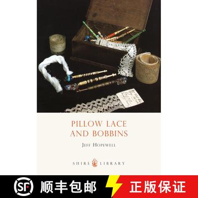 【3-4周达】Pillow Lace and Bobbins [9780747804000]