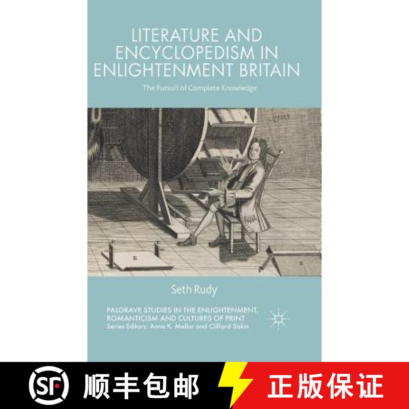 【3-4周达】Literature and Encyclopedism in Enlightenment Britain : The Pursuit of Complete Knowledge [9781349489282]