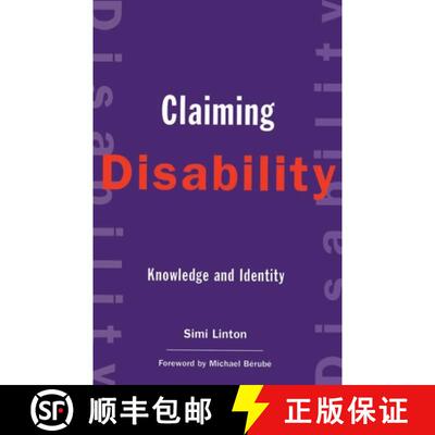 【3-4周达】精装 Claiming Disability – Knowledge and Identity [9780814751336]