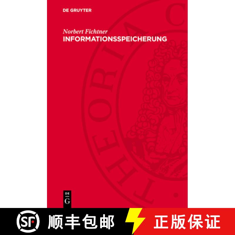 【3-4周达】Informationsspeicherung: Technik, Theorie, Weltanschauung [9783112746264]