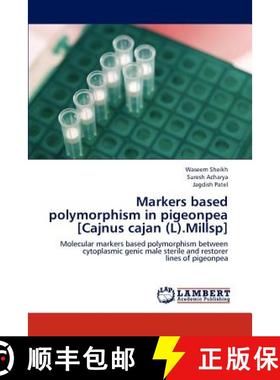 预订 Markers based polymorphism in pigeonpea [Cajnus cajan (L).Millsp] [9783848481279]